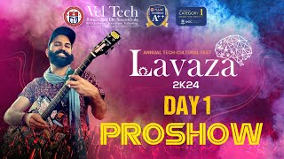 Vel Tech Lavaza 2K24 Annual Techfest  Day 1  21st March 2024 [upl. by Eekaz]