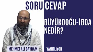 BÜYÜKDOĞU  İBDA NEDİR [upl. by Nawrocki469]