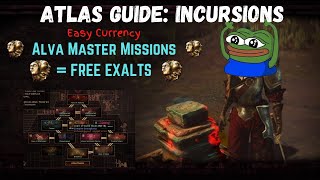 315 Atlas Guide  Glennach Cairns INCURSIONS Convert your Alva Missions into EXALTS easily [upl. by Hniht391]