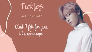 NCT Yuta  •Tickles•  Short FF [upl. by Pascia286]