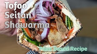 Tofoo Seitan Shawarma [upl. by Louella]