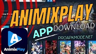 How to use Animixplay app  Download Animixplay app for android [upl. by Eart105]