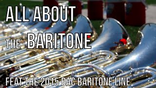 All About the Baritone A quotBarimentaryquot feat the 15 BAC Baritone Line [upl. by Asin]