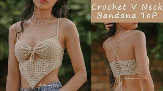 Easy Crochet V Neck Bandana Top Tutorial  Chenda DIY [upl. by Azpurua]