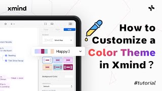 How to Customize a Color Theme in Xmind｜Feature Tutorial [upl. by Malet]