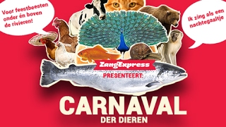 ZangExpress  Carnaval der Dieren [upl. by Edniya590]