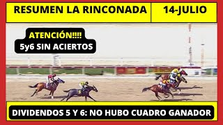 RESUMEN COMPLETO 👉 LA RINCONADA INH hoy Domingo 14 DE JULIO 2024 [upl. by Rosdniw]