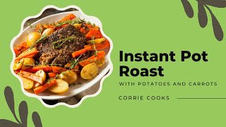 Instant Pot Roast with Potatoes and Carrots [upl. by Itagaki]