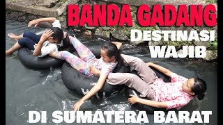 Banda Gadang Destinasi yang Wajib Dikunjungi Jika ke Summatera Barat [upl. by Bartolomeo]