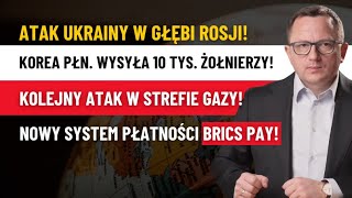 Korea Północna Wysyła Wojska Ukraina w NATO Zamach na B Netanjahu BRICS PAY Strefa Gazy [upl. by Quartus141]