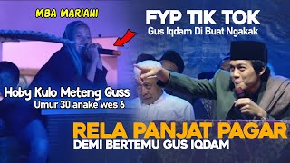 MBA MARIANI  LAGI ASIK2 MENYUSUI DIATAS PAGAR DIPANGGIL GUS IQDAM [upl. by Tchao778]