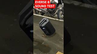 EVERSE 8 SOUND TEST audio music altavoz musica bocinas [upl. by Ynaffital449]