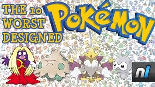 Top 10 Worst Designed Pokemon Ever [upl. by Tristram501]