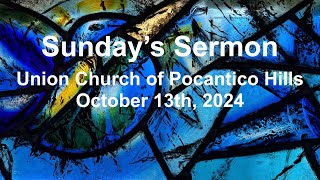 Sundays Sermon  101324 [upl. by Buskirk379]