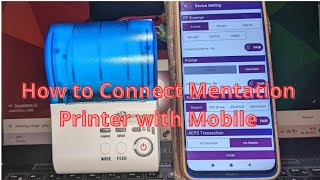 Mentation Thermal Printer Connection with Mobile [upl. by Cirad]