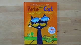 Pete The Cat and His Magic Sunglasses [upl. by Lilly24]