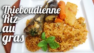 riz au gras Thieboudienne Afrique de lOuest [upl. by Guss16]