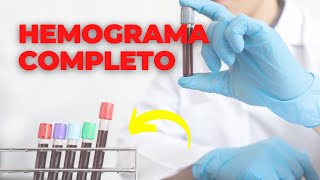 HEMOGRAMA COMPLETO  PARA QUE SERVE QUAIS TESTES ESTÃO INCLUIDOS [upl. by Iew]