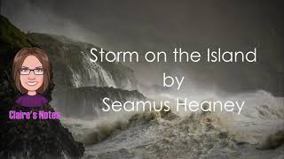 Storm on the Island by Seamus Heaney detailed analysis [upl. by Jegger]