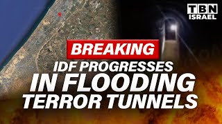 BREAKING IDF Progresses in FLOODING Hamas Tunnels With Water From Mediterranean Sea  TBN Israel [upl. by Hunter]