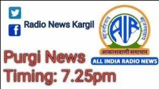 Purgi News 725pm All India 🇮🇳 Radio 📻 Kargil Date 03March2024 purginewskargiltoday [upl. by Yot]