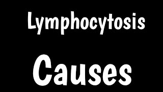 Causes of Lymphocytosis  Causes Of Increase In Lymphocytes  High Lymphocytes Symptoms [upl. by Notwal]