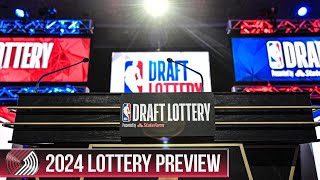 Portland Trail Blazers Draft Lottery Preview 2024 [upl. by Durrace96]