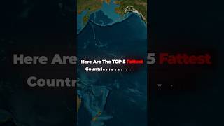 Top Fattest Countries in the World 🤯🌎shorts geography history trending facts [upl. by Sofko360]