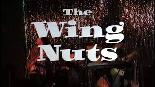 The Wing Nuts 2001 [upl. by Akinuahs]