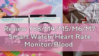 Review Y68M4M5M6M7 Smart WatchHeart Rate MonitorBlood Oxygen LevelStep CounterFitnessWater [upl. by Awad52]