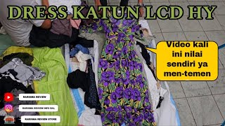 BONGKAR DRESS KATUN KOREA 100KG SUPPLIER HY KOREA KODE LCD [upl. by Allista]