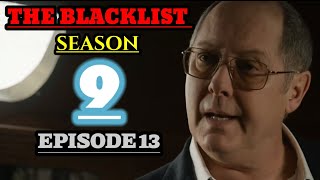 The Blacklist Season 9 Episode 13 “Genuine Models Inc” Recap Summery And More [upl. by Notsirk]