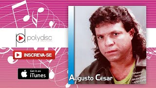 Augusto César  Adeus [upl. by Imij]