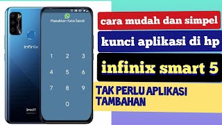 cara aktifkan fitur applockkunci aplikasi pada hp infinix smart 5 [upl. by Yedsnil736]