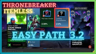 MCOC  EQ 32  Easy Path  ThroneBreaker  STERN MINDS PREVAIL  Itemless  July EQ [upl. by Abbott]