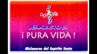 MISIONEROS DEL ESPIRITU SANTO SEGUIRTE [upl. by Stelle]