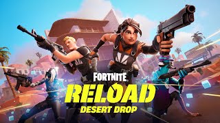 Reload Desert Drop New Map Solos and More [upl. by Beryle]