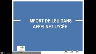 Import LSU dans Affelnet Lycée [upl. by Ellehcyar987]