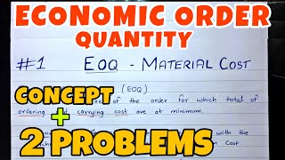 Economic Order Quantity EOQ  Problem  Material Cost  BCOM  CMA CA INTER  By Saheb Academy [upl. by Milore]