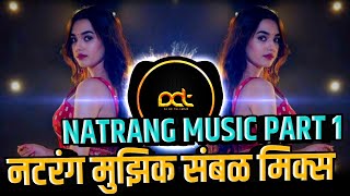 Natrang Music Part 1  Active Pad Mix  नटरंग मुझिक संबळ मिक्स  DJ Avi Tuljapur [upl. by Wilmer]