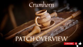 CRUMHORN Patch Overview [upl. by Sineray]