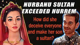 What happened to Nurbanu Sultan Facts about Nurbanu Sultan  Ottoman empire history [upl. by Aerol]