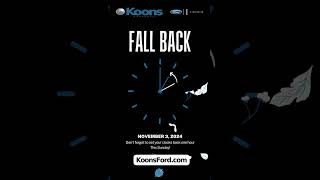 ⏰Time to FallBack 🍂Catch an extra hour of sleep amp cx those car clocks DaylightSavings KoonsFord [upl. by Tahpos433]