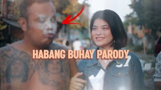 HABANG BUHAY PARODY  KRIEL Mamang Umay BheBheBoyz Music Video [upl. by Shellie823]