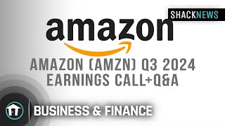 Amazon AMZN Q3 2024 Earnings Call  QampA [upl. by Holbrooke]