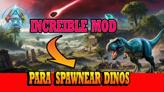 MOD INCREÍBLE para SPAWNEAR Dinos en ARK Ascended y Evolved [upl. by Eralc]