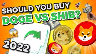 Should You Buy Dogecoin in 2022 DOGE vs SHIB [upl. by Schacker202]