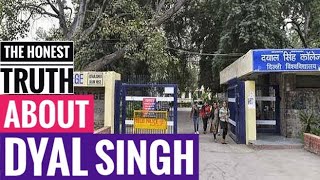 Dyal Singh College  An Honest Review  The Truth You Need To Know  Delhi University [upl. by Hegyera45]