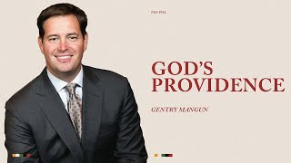 Gods Providence  Gentry Mangun [upl. by Reimer]