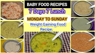 7 Days 7 Lunch Recipes For 1  5 Years Baby  Weight Gaining Lunch Recipes For Baby [upl. by Ameline]